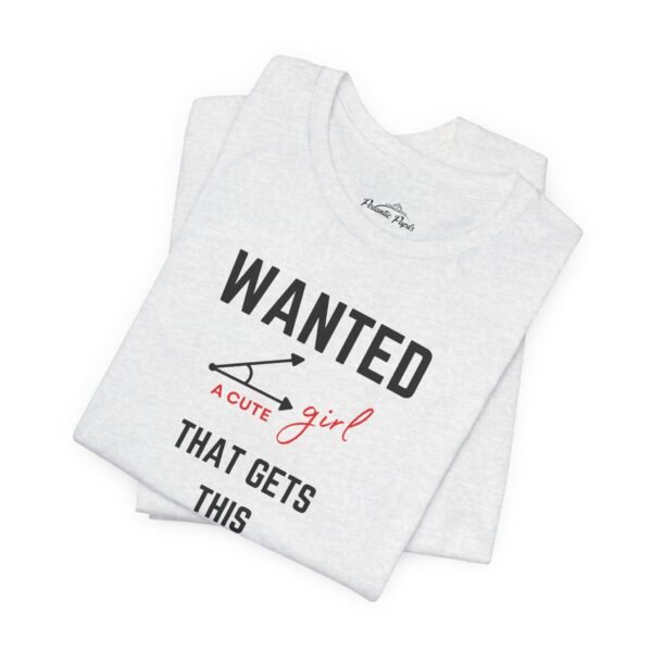 Funny Wanted T-Shirt - Cute Girl Graphic Tee for Casual & Gift Occasions - Image 5