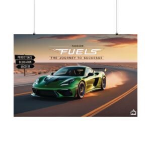 Motivational Matte Poster - "Passion Fuels: The Journey to Success"