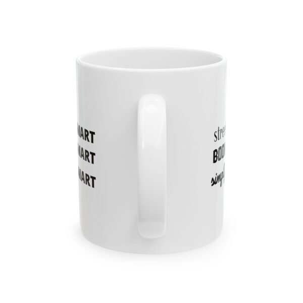 "Smart" Ceramic Mug - Perfect Gift for Dreamers, Entrepreneurs, and Go-getters - Image 3