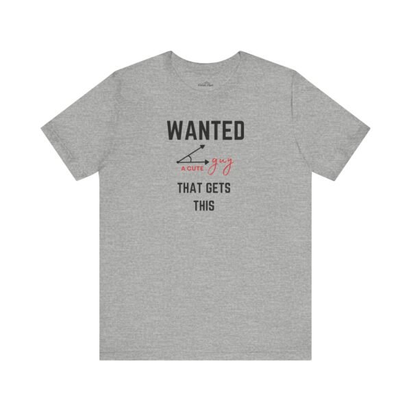 Wanted Cute Guy Tee - Funny Graphic T-Shirt for Casual Wear - Image 12
