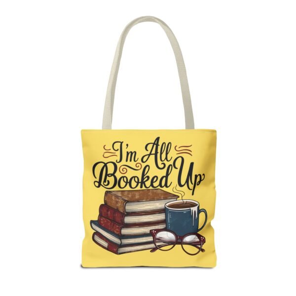 Book Lover Tote Bag - "I'm All Booked Up" - Perfect for Readers & Gift Giving - Image 42