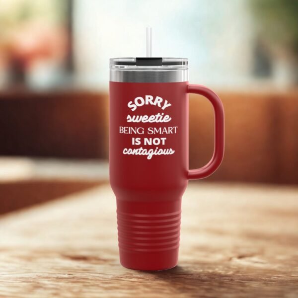 Funny Insulated 40oz Travel Mug - Perfect Gift for Smart Friends