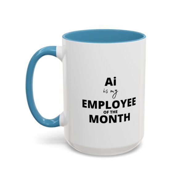 Funny Employee of the Month Coffee Mug - 11 and 15oz - Image 35