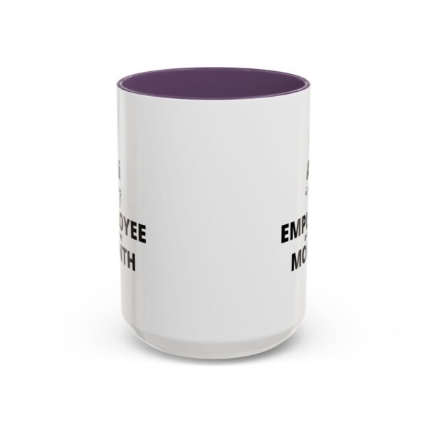 Funny Employee of the Month Coffee Mug - 11 and 15oz - Image 41