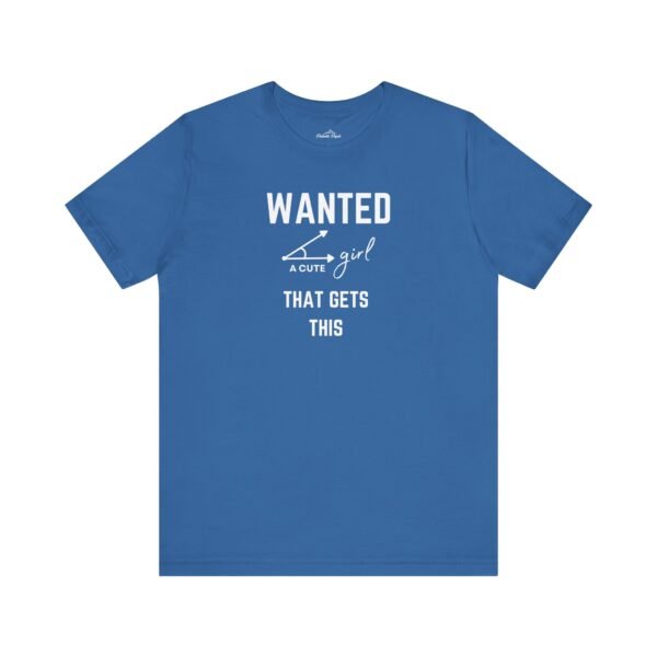 Funny Wanted T-Shirt - Cute Girl Graphic Tee for Casual & Gift Occasions - Image 16