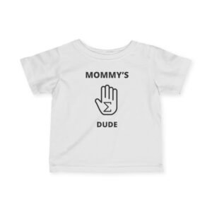 Mommy's "Hand-Sum" Infant Tee