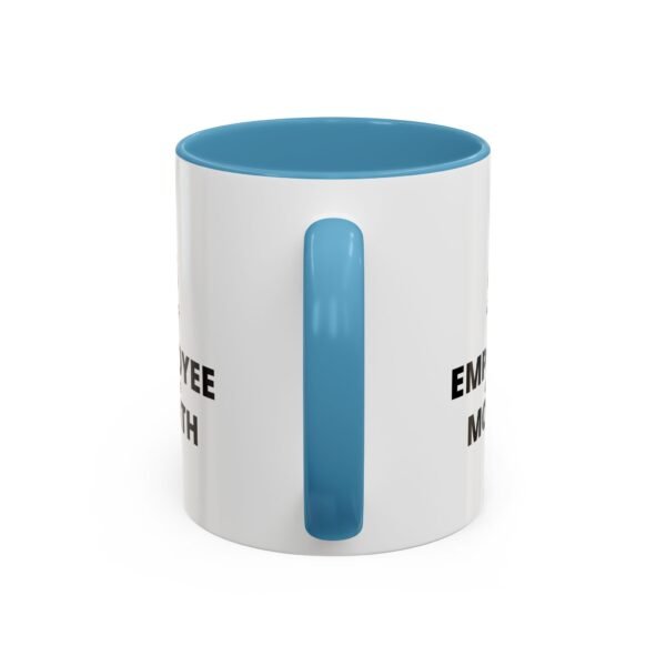 Funny Employee of the Month Coffee Mug - 11 and 15oz - Image 11
