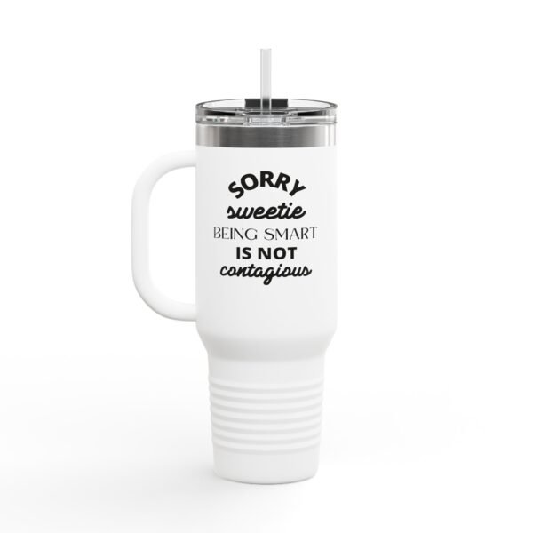 Funny Insulated 40oz Travel Mug - Perfect Gift for Smart Friends - Image 6
