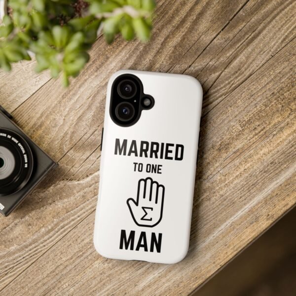 "Married to one 'Hand-Sum' Man" - Tough Phone Case