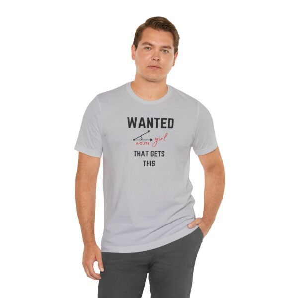 Funny Wanted T-Shirt - Cute Girl Graphic Tee for Casual & Gift Occasions - Image 9