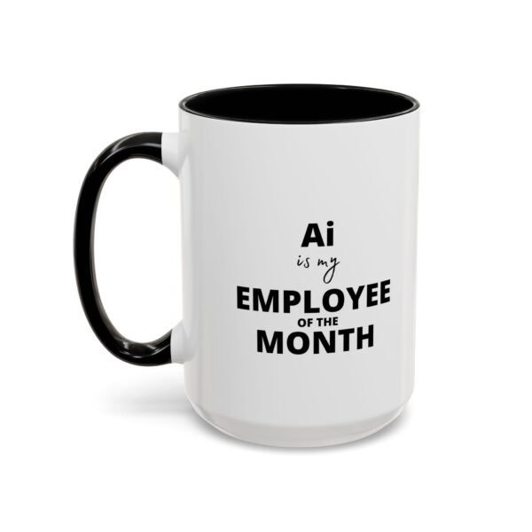 Funny Employee of the Month Coffee Mug - 11 and 15oz - Image 19