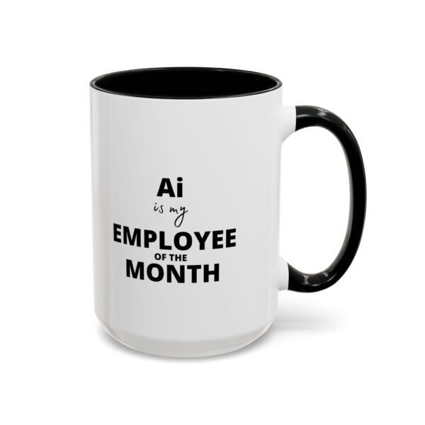 Funny Employee of the Month Coffee Mug - 11 and 15oz - Image 18