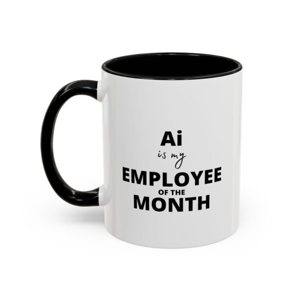 Funny Employee of the Month Coffee Mug - 11 and 15oz - Image 3