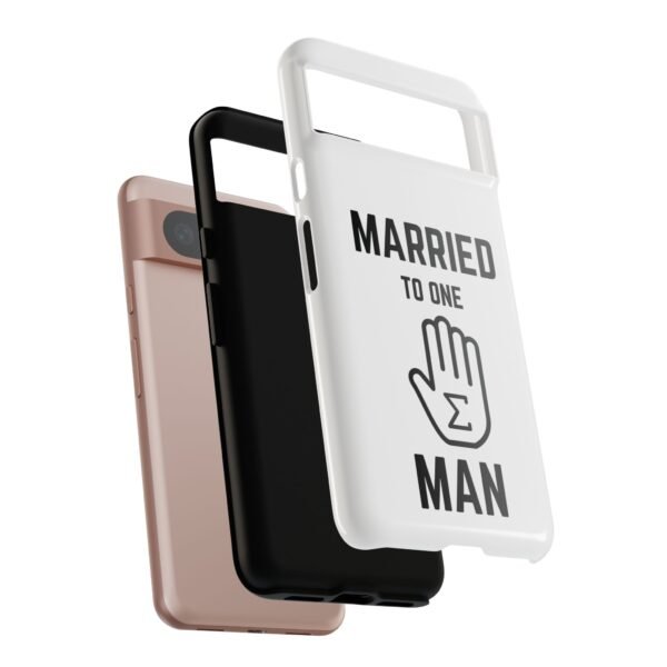 "Married to one 'Hand-Sum' Man" - Tough Phone Case - Image 26