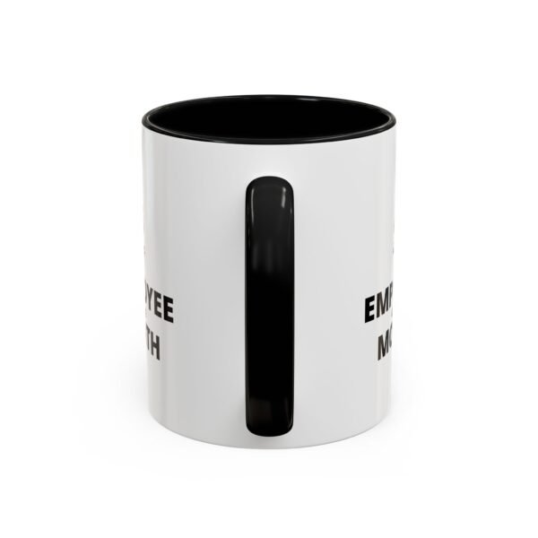 Funny Employee of the Month Coffee Mug - 11 and 15oz - Image 4
