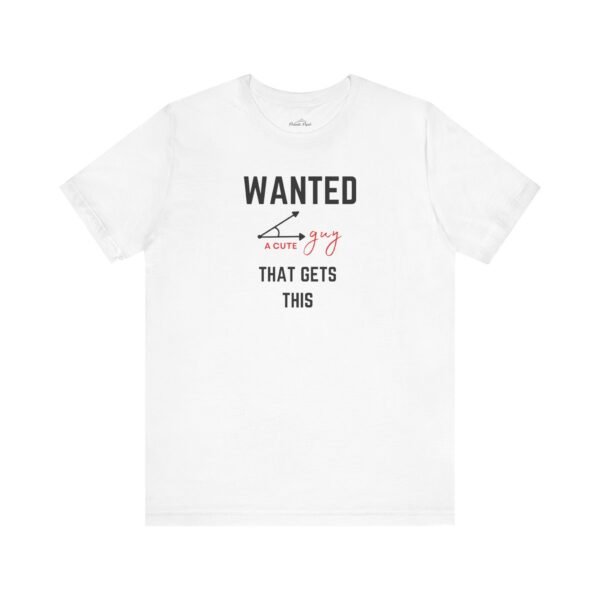 Wanted Cute Guy Tee - Funny Graphic T-Shirt for Casual Wear - Image 2