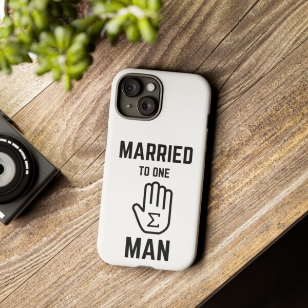 "Married to one 'Hand-Sum' Man" - Tough Phone Case - Image 14