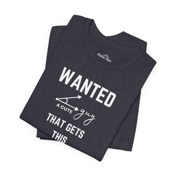 Wanted Cute Guy Tee - Funny Graphic T-Shirt for Casual Wear - Image 15