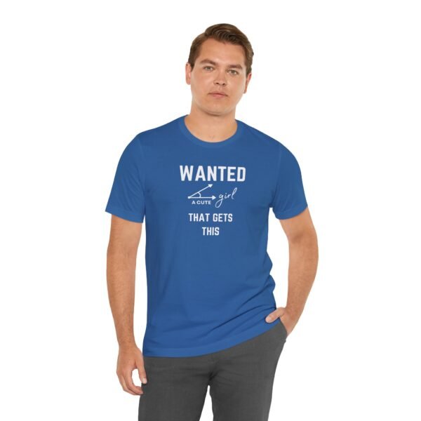 Funny Wanted T-Shirt - Cute Girl Graphic Tee for Casual & Gift Occasions - Image 18