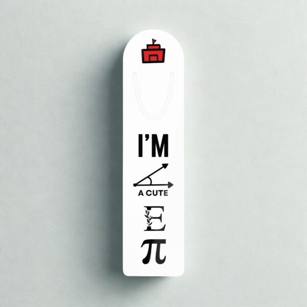 Cute Math Bookmark - I'm a Cutie Pie | Stainless Steel Page Marker