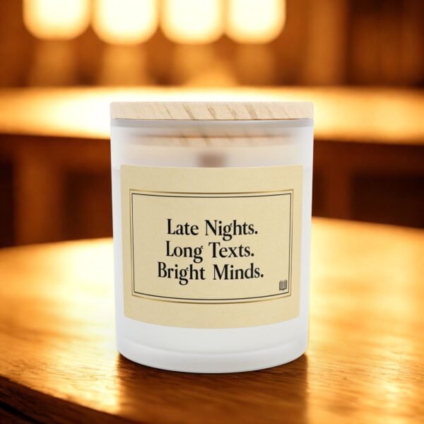 Motivational Candle - Late Nights, Long Texts, Bright Minds - 11oz Frosted Glass - Image 4