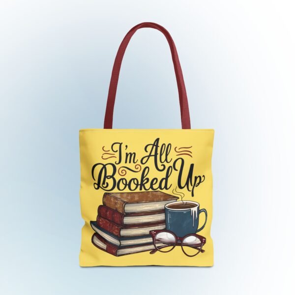 Book Lover Tote Bag - "I'm All Booked Up" - Perfect for Readers & Gift Giving - Image 21
