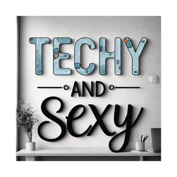 Techy and Sexy Vertical Poster - Modern Home Decor - Image 2