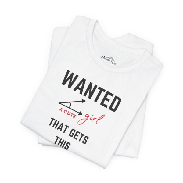 Funny Wanted T-Shirt - Cute Girl Graphic Tee for Casual & Gift Occasions - Image 3