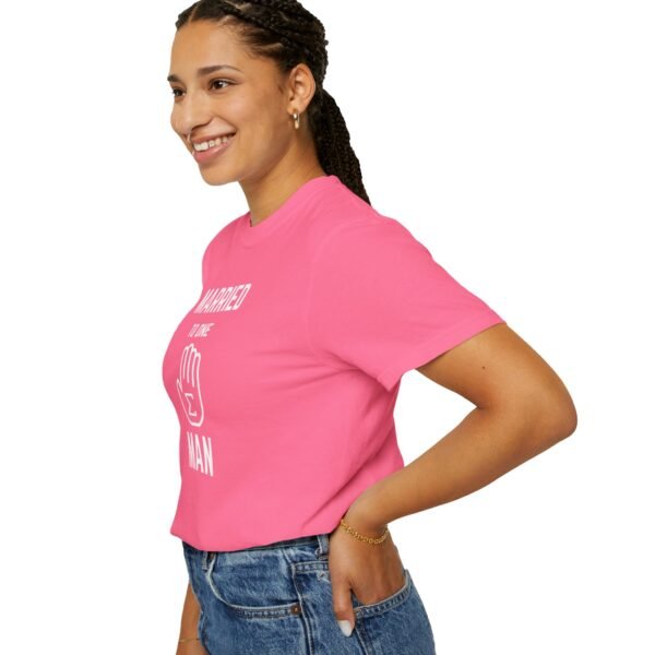 Funny Married to One Man T-Shirt | Unisex Garment-Dyed Tee - Image 24