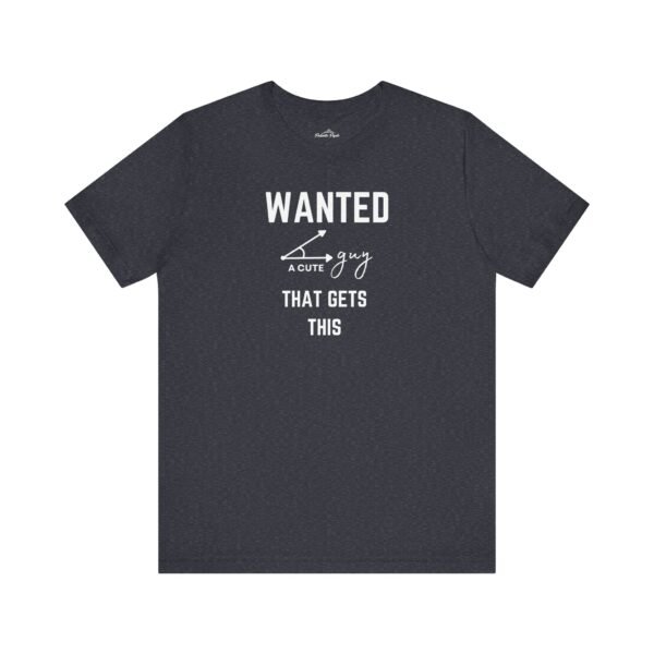 Wanted Cute Guy Tee - Funny Graphic T-Shirt for Casual Wear - Image 14