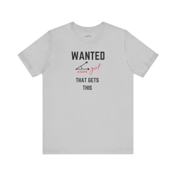 Funny Wanted T-Shirt - Cute Girl Graphic Tee for Casual & Gift Occasions - Image 7