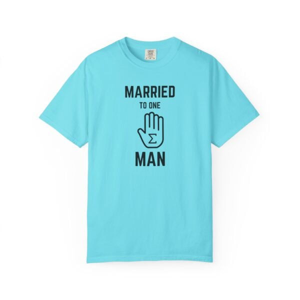 Funny Married to One Man T-Shirt | Unisex Garment-Dyed Tee - Image 13