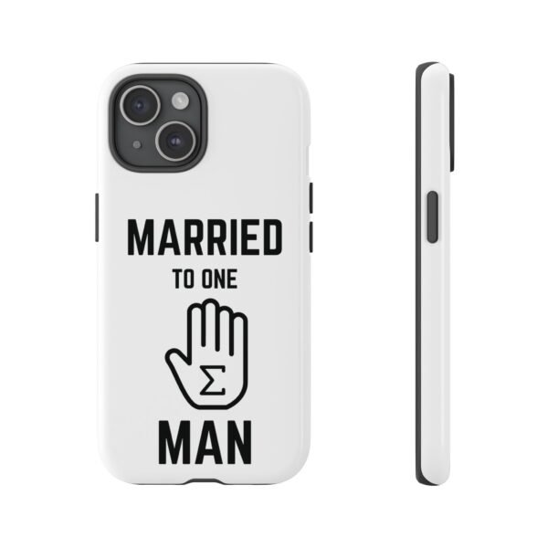 "Married to one 'Hand-Sum' Man" - Tough Phone Case - Image 9