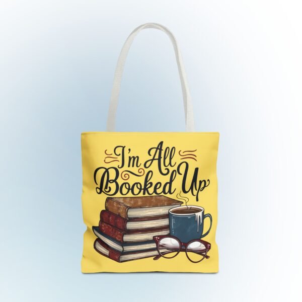Book Lover Tote Bag - "I'm All Booked Up" - Perfect for Readers & Gift Giving - Image 33