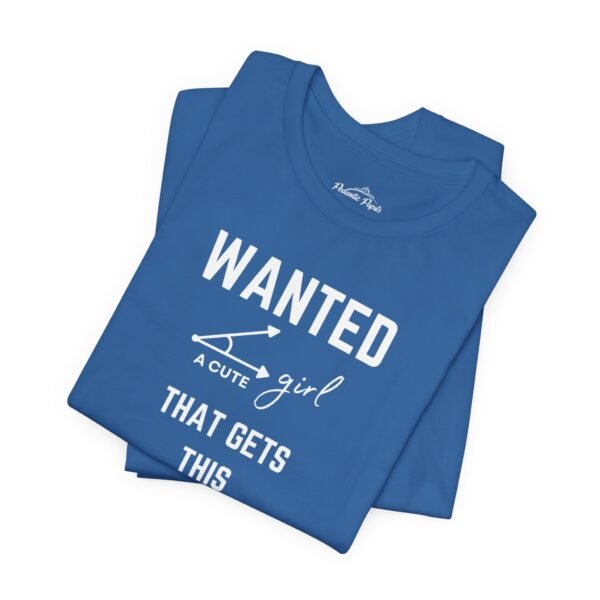 Funny Wanted T-Shirt - Cute Girl Graphic Tee for Casual & Gift Occasions - Image 17