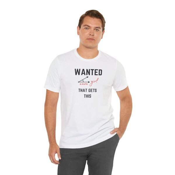 Funny Wanted T-Shirt - Cute Girl Graphic Tee for Casual & Gift Occasions