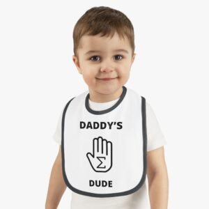 Daddy's "Hand-Sum" Dude Baby Contrast Trim Jersey Bib