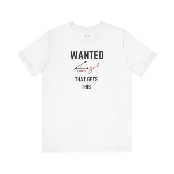 Funny Wanted T-Shirt - Cute Girl Graphic Tee for Casual & Gift Occasions - Image 2