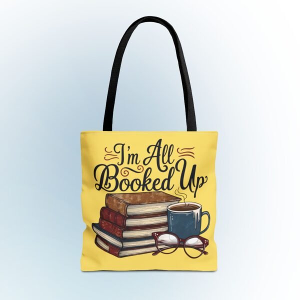 Book Lover Tote Bag - "I'm All Booked Up" - Perfect for Readers & Gift Giving - Image 9