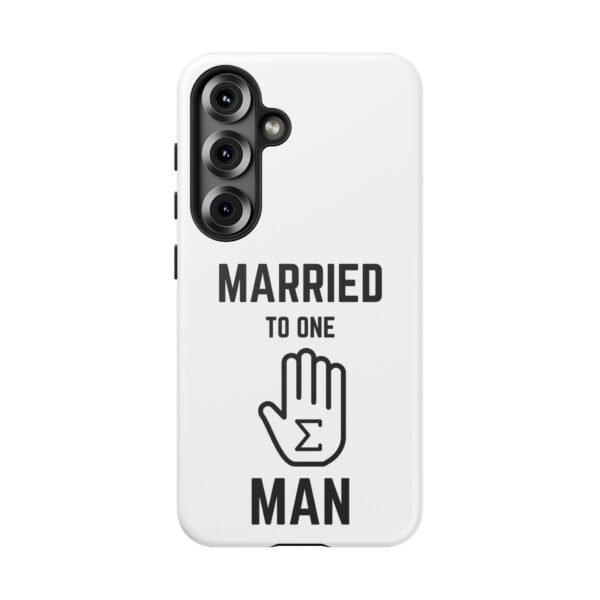 "Married to one 'Hand-Sum' Man" - Tough Phone Case - Image 41