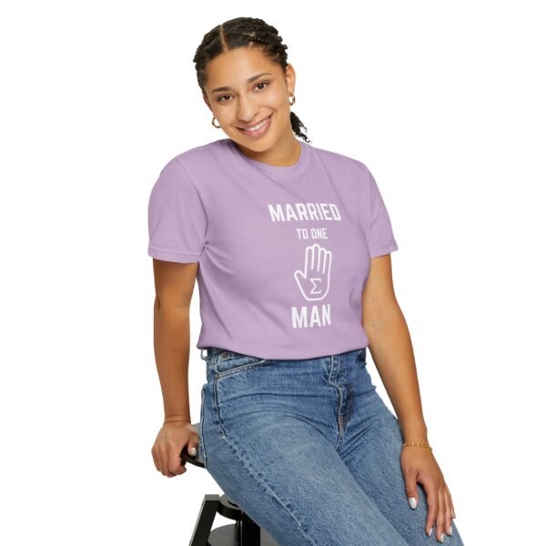 Funny Married to One Man T-Shirt | Unisex Garment-Dyed Tee - Image 21